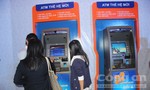 Ngân hàng CPTM Đông Á: Đưa hệ thống Auto Banking vào hoạt động