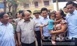 Thủ tướng Nguyễn Xuân Phúc về vùng 'tâm bão' chỉ đạo khắc phục hậu quả