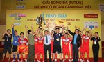 Đội Hà Nội vô địch Giải bóng đá trẻ em có hoàn cảnh đặc biệt