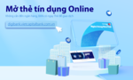Mở thẻ tín dụng online - Bản Việt tăng cường tiện ích số trong mùa dịch